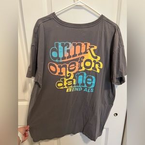Gray Dutch Bros Drink One For Dane shirt